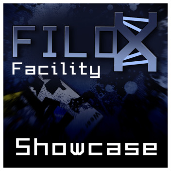 Filo-X  (Secret eerie Facility) SHOWCASE WORLD