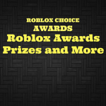 Roblox Choice Awards {RCA}