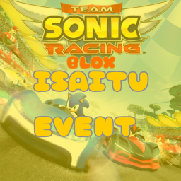 (🎉1 YEAR) 🏁Team Sonic Racing Blox