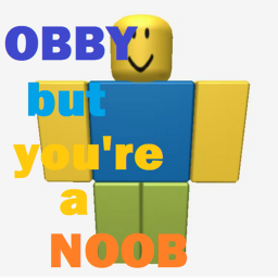 obby but you're a noob
