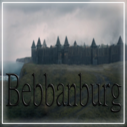 Bebbanburg (PreAlpha)