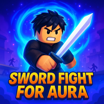 Sword Fight For Aura