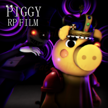 Piggy RP Film RolePlay (R)
