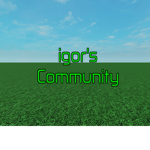 Igor's Community