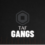TAF GANGS