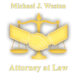 Michael J. Westen Attorney at Law