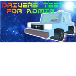 Take Your Driver Test For Admin!