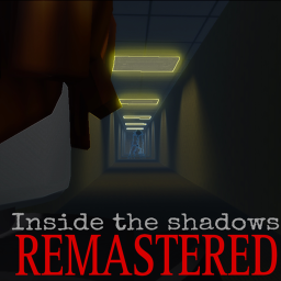 Inside The Shadows Remastered