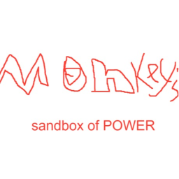 monkey's sandbox of POWER