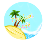 Tropical Cafe Official Group!