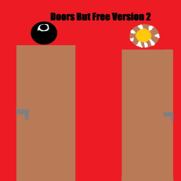 Doors But Free Version 2