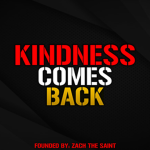 Kindness Comes Back