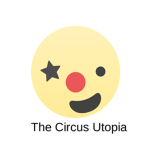 The Circus Utopia!