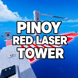[🏆] Pinoy Red Laser Tower 🇵🇭