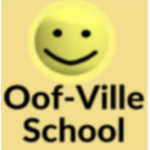 Oof-Ville School