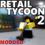 [MODDED] Retail Tycoon