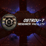 Ostrov-7 Research Facility [INDUSTRIAL: PART 1]