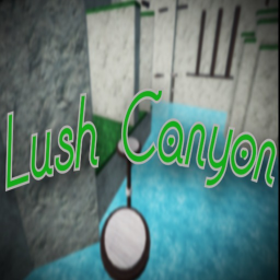 Lush Canyon (Obby King)