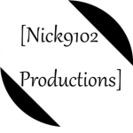 Nick9102 Productions™