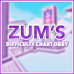 Zum's Difficulty Chart Obby (IN DEVELOPMENT)