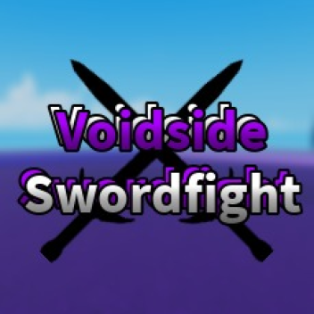 Voidside Swordfight
