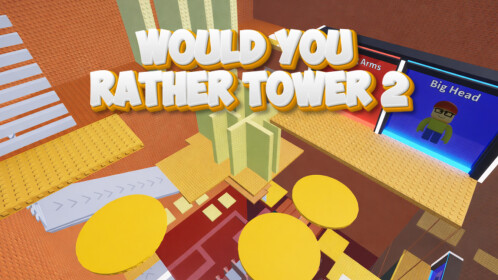 Would You Rather Tower 2
