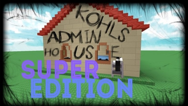 Kohls Admin House Super Edition screenshot 4