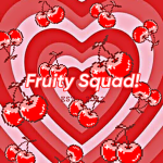 {Fruity Squad!}