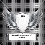 Spam Exterminator's of Roblox