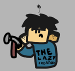 - The Lazy Creators -