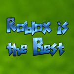 Roblox jest the best