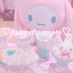 ~Fairy Dreamers~