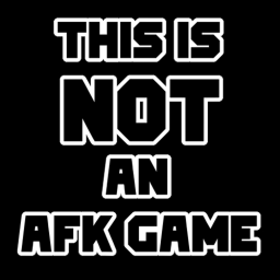 This is an afk game !