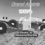 The Grand Austrian Empire {1950S}