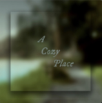 A Cozy Place- Group