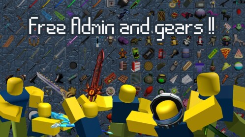 Free Gears and Admin 🎉