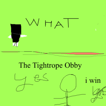 The Tightrope Obby IN BETA