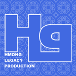 Hmong Legacy’s Production