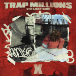Trap Millions X