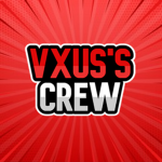 Vxus's Crew