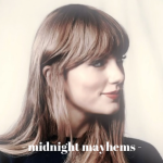 - midnight mayhems -