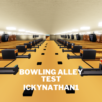 Bowling Alley Test
