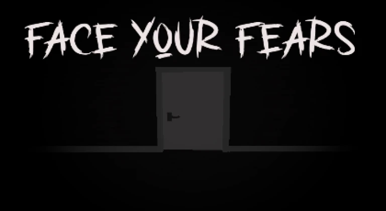 Face Your Fears - A Phobia Game