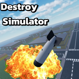 [UPDATE] 💥Destroy Simulator [Alpha⚙]
