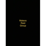 Mateos raid group