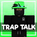 Trap Talk
