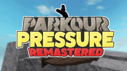 Parkour Pressure [REMASTERED]	