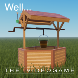 Well... The Videogame