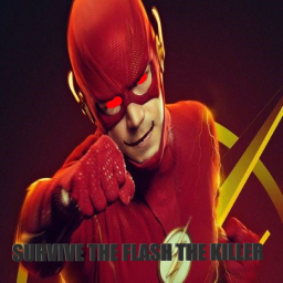 Survival The Flash the Killer