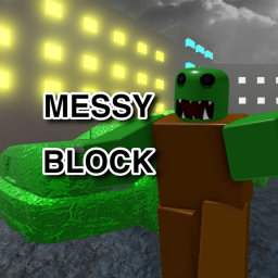 MESSY BLOCK